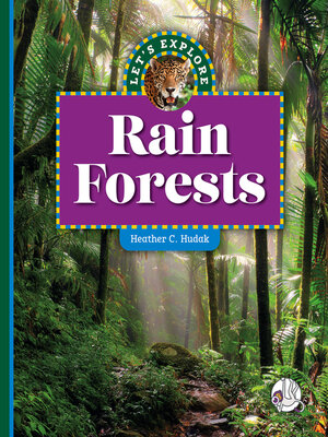 cover image of Let's Explore Rain Forests
